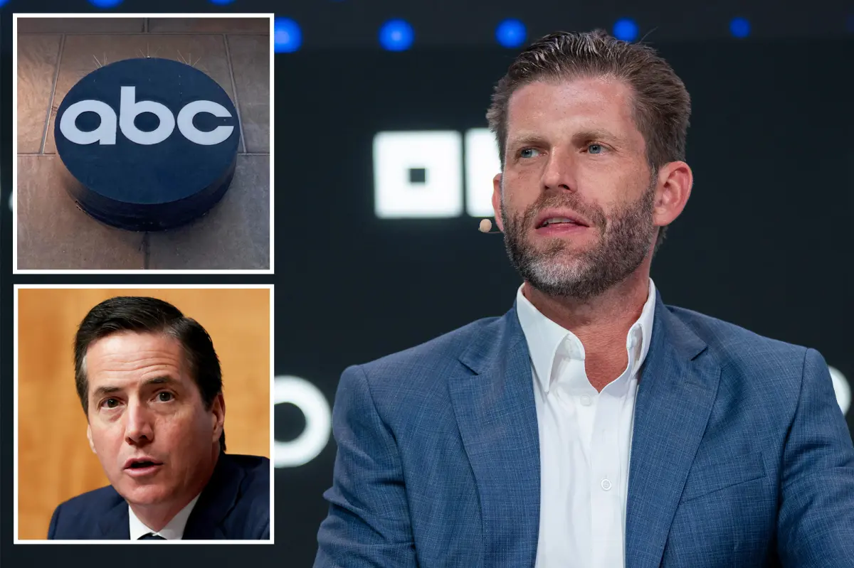 Eric Trump trashes ABC over ‘bulls–t hit piece,’ backs call for FCC probe into revised story on family biz